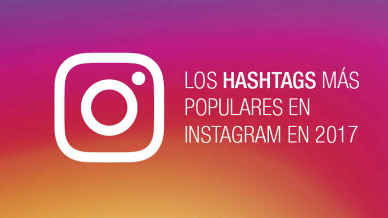 Los hashtags más populares de Instagram, y cómo debes utilizarlos en cada caso