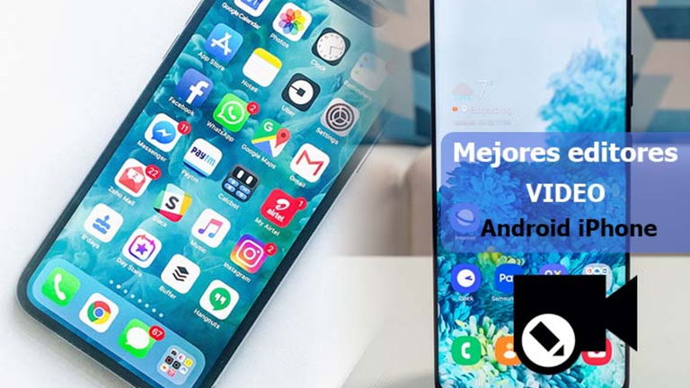 Los mejores editores de video para iPhone y Android