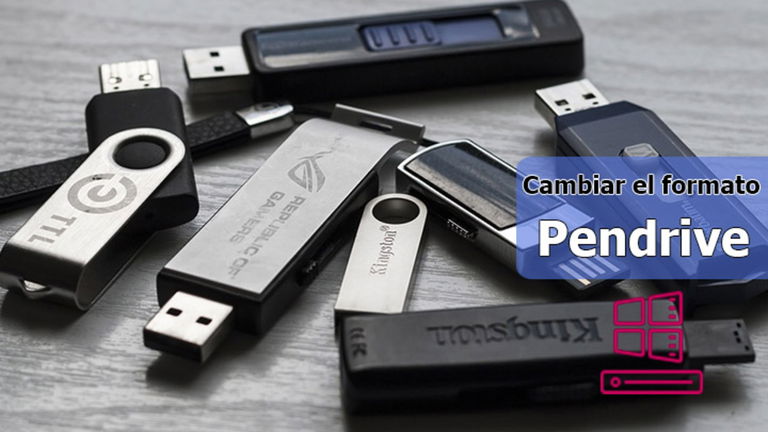 Cómo cambiar el formato de un pendrive