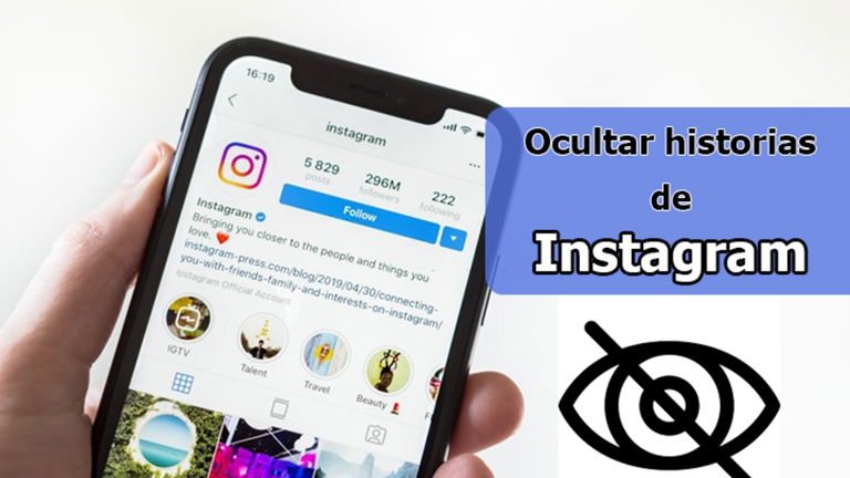 Cómo ocultar las historias de Instagram a algunos seguidores