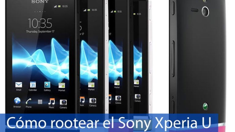 Aprendemos a rootear el Sony Xperia U de forma fácil