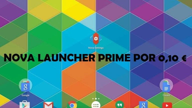 Nova Launcher Prime v4.2 ahora por solo 0,10 € en Google Play